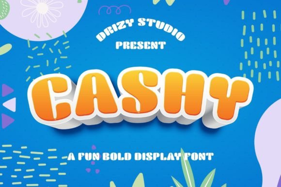 Cashy: The Playful Display Typeface That Demands Attention