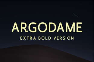 Exploring Argodame Extra Bold: A Modern Typeface